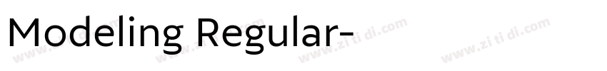 Modeling Regular字体转换 Modeling Regular字体转换